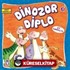 Dinozor Diplo İle Tanışalım - Güçlü Dinozorlar