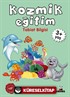 Kozmik Eğitim (Tabiat Bilgisi) (3+ Yaş)