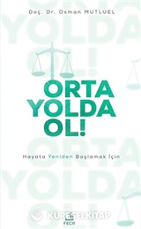 Orta Yolda Ol!