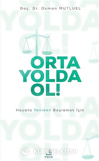 Orta Yolda Ol!