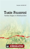 Tarih Felsefesi Tarihin Doğası ve Belirleyicileri