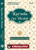 Kur'anla Öze Yolculuk 1