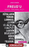 Freud'u Nasıl Okumalıyız?