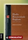 Hadis Rivayetinde Bağlam Sebebü îradi'l-hadîs