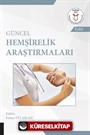 Güncel Hemşirelik Araştırmaları