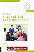 Güncel Alan Eğitimi Araştırmaları II