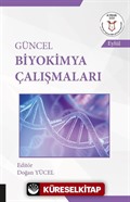 Güncel Biyokimya Çalışmaları