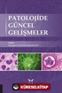 Patolojide Güncel Gelişmeler