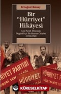 Bir Hürriyet Hikayesi