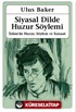 Siyasal Dilde Huzur Söylemi