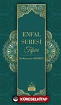 Enfal Suresi Tefsiri (Ciltli)