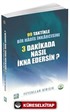 99 Taktikle Bir Hadis İnkarcısını 3 Dakikada Nasıl İkna Edersin?