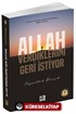 Allah Verdiklerini Geri İstiyor