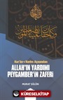 Kur'an-ı Kerim Açısından Allah'ın Yardımı Peygamber'in Zaferi