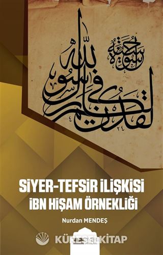 Siyer-Tefsir İlişkisi