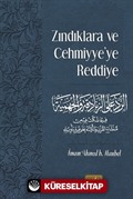 Zındıklara ve Cehmiyye'ye Reddiye