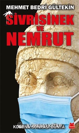 Sivrisinek ve Nemrut