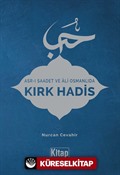 Asr-ı Saadet ve Âli Osmanlıda Kırk Hadis