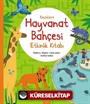 Küçüklere Hayvanat Bahçesi Etkinlik Kitabı