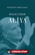 Bilge Lider Aliya