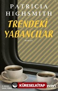 Trendeki Yabancılar