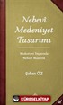 Nebevî Medeniyet Tasarımı