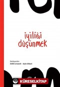 İyiliği Düşünmek