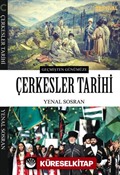 Geçmişten Günümüze Çerkesler Tarihi