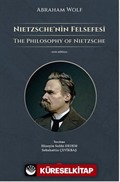 Nietzsche'nin Felsefesi - The Philosophy of Nietzsche