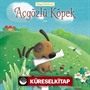Açgözlü Köpek