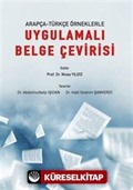 Arapça-Türkçe Örneklerle Uygulamalı Belge Çevirisi