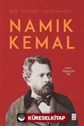 Bir Roman Kahramanı: Namık Kemal