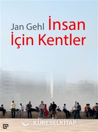İnsan İçin Kentler