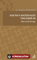 Kur'an'a Materyalist Yaklaşımlar