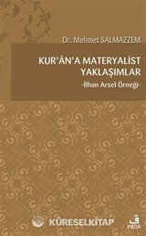 Kur'an'a Materyalist Yaklaşımlar