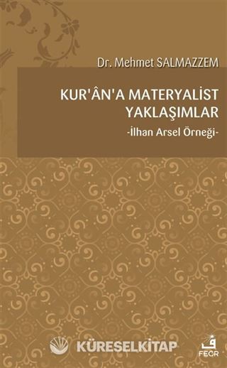 Kur'an'a Materyalist Yaklaşımlar