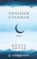 Yeniden Uyanmak
