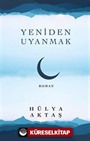 Yeniden Uyanmak