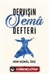 Dervişin Sema Defteri