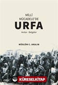 Milli Mücadele'de Urfa (Anılar-Belgeler)