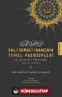 Ehl-i Sünnet İnancının Temel Prensipleri