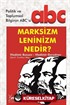 Marksizm - Leninizm Nedir?