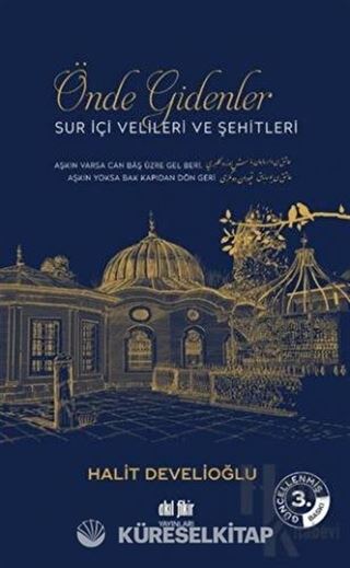 Önde Gidenler Suriçi Velileri ve Şehitleri