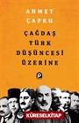 Çağdaş Türk Düşüncesi Üzerine