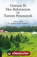 Giresun İli Eko-Rekreasyon ve Turizm Potansiyeli