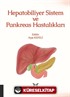 Hepatobiliyer Sistem ve Pankreas Hastalıkları