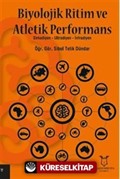 Biyolojik Ritim ve Atletik Performans