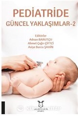 Pediatride Güncel Yaklaşımlar - 2