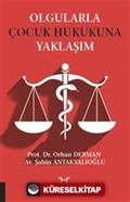 Olgularla Çocuk Hukukuna Yaklaşım