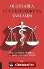 Olgularla Çocuk Hukukuna Yaklaşım
